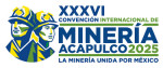 XXXVI Convención Internacional de Minería Acapulco 2025